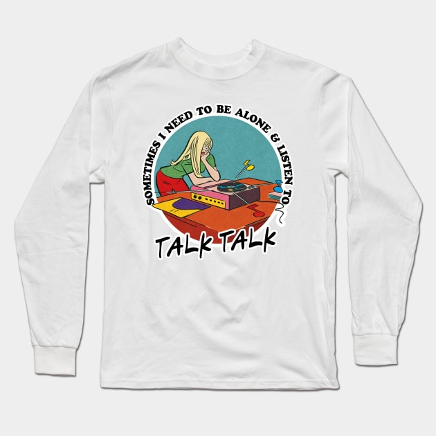 Talk Talk /  Obsessive Music Fan Gift Long Sleeve T-Shirt by DankFutura